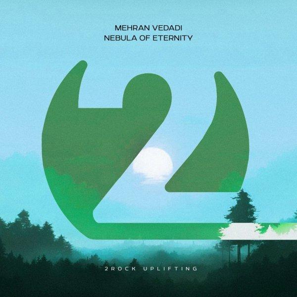 Mehran Vedadi  Nebula of Eternity » скачать в MP3 или слушать бесплатно онлайн